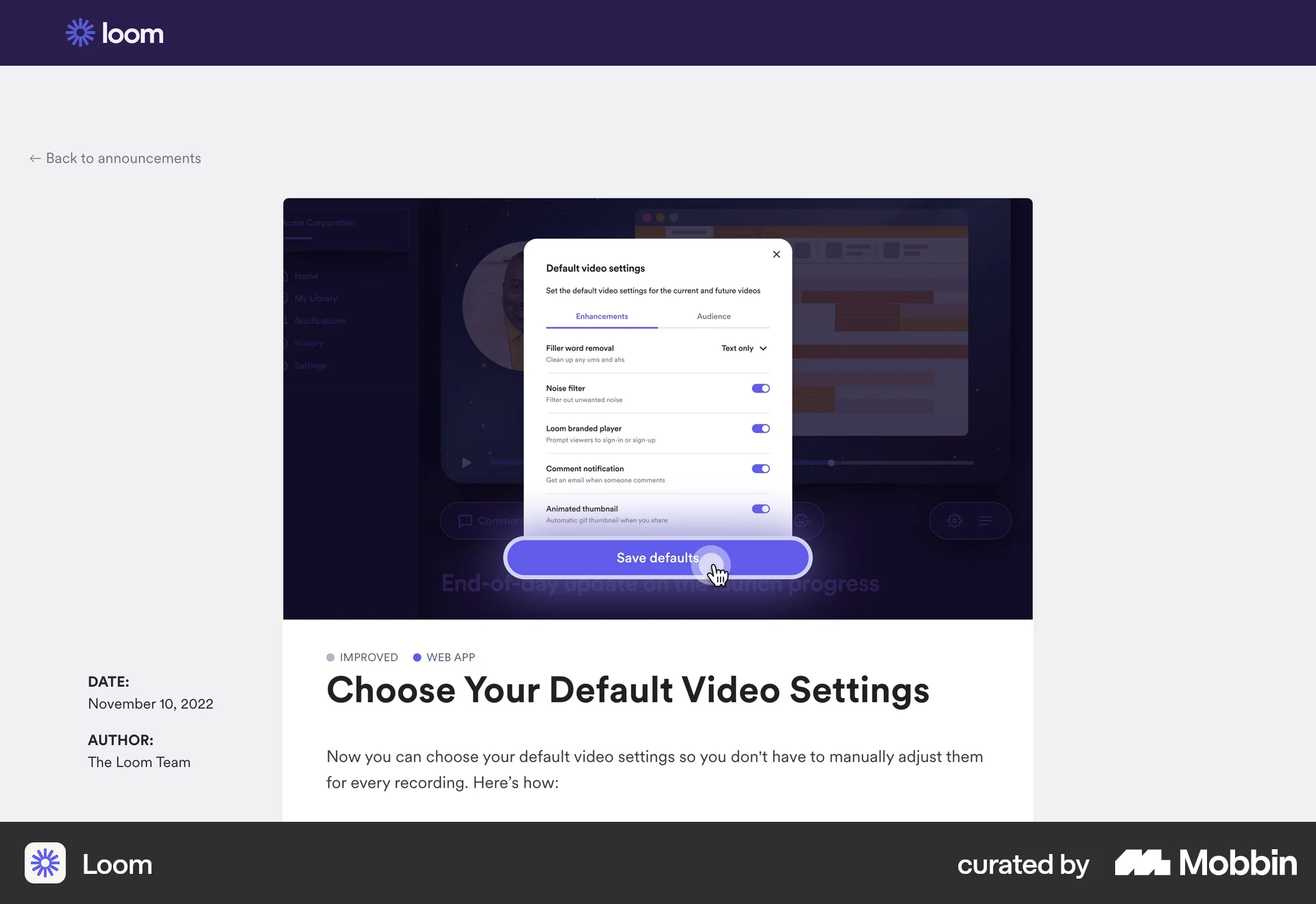 Loom's Default video settings dialog: Noise filter, Loom branded player, Comment notification and Animated thumbnail each on a toggle, above a full-width Save defaults button