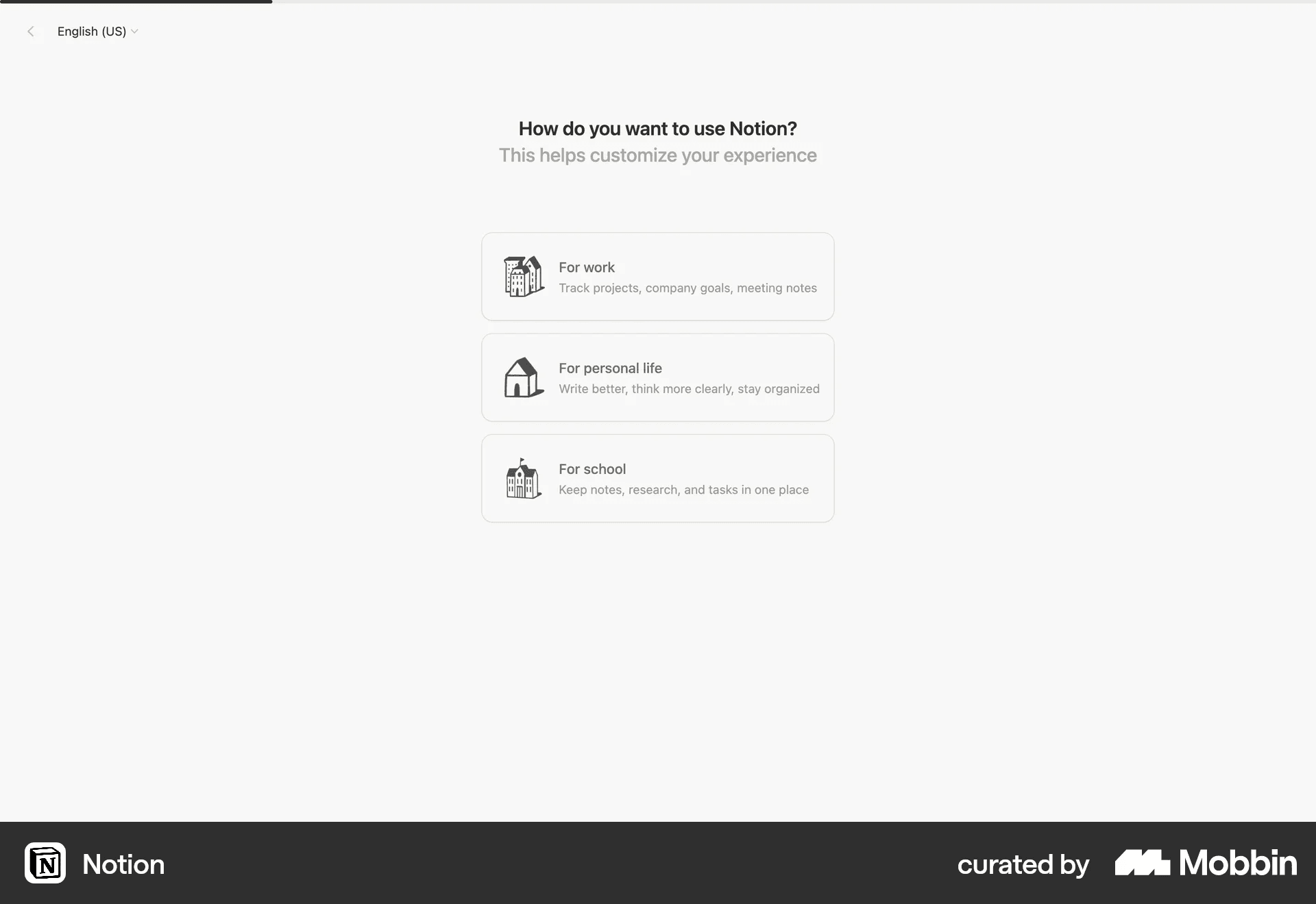 Notion — "How do you want to use Notion?" screen. Source: mobbin.com